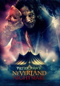 دانلود فیلم Peter Pan’s Neverland Nightmare 2025430715-2011163310