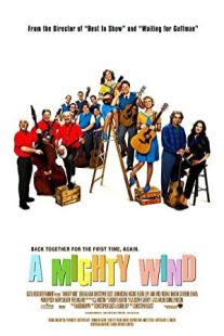 دانلود فیلم A Mighty Wind 2003431024-362727202