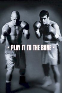 دانلود فیلم Play It to the Bone 1999430627-72061536