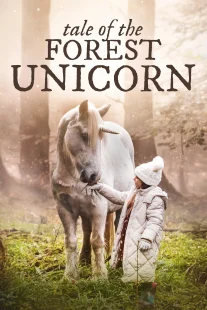 دانلود فیلم Tale of the Forest Unicorn 2025430707-723599882